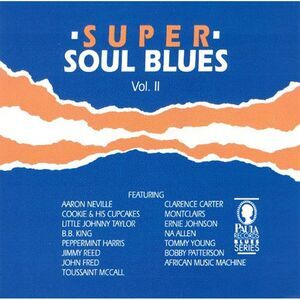 Various Artists - Super Soul Blues 2 (Various Artists)  CD